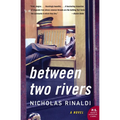 Between Two Rivers