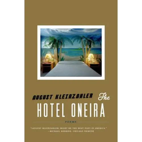 The Hotel Oneira: Poems