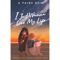 I Just Wanna Live My Life: Poetry of a deaf, borderline, asexual lesbian