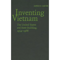 Inventing Vietnam