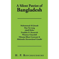 A Silent Patriot of Bangladesh