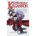 The Wild Rose of Kilgannon