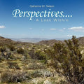 Perspectives....A Look Within