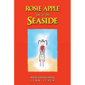 Rosie Apple Goes to the Seaside