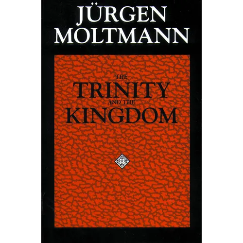 The Trinity and the Kingdom