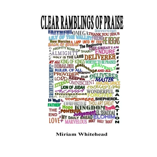 Clear Ramblings of Praise