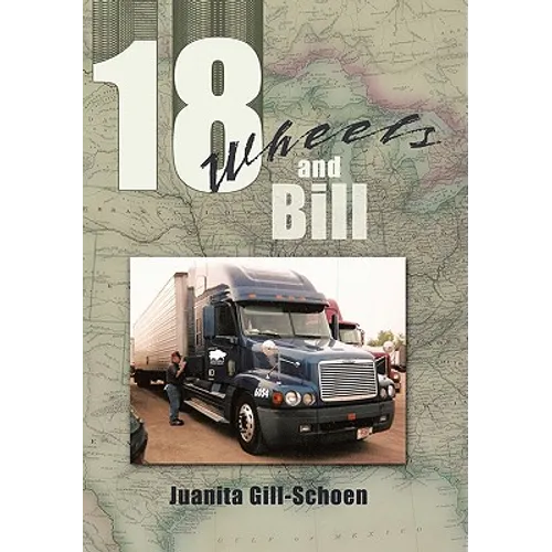 18 Wheels and Bill