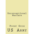 Unconventional Warfare: Pocket Guide