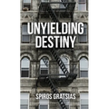 Unyielding Destiny