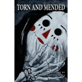 Torn and Mended