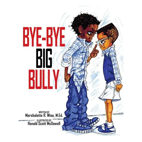 Bye-Bye Big Bully