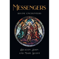 Messengers: Divine Encounters