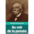 Au soir de la pensée