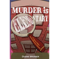 Murder Is Elementary: A Susan Wiles Schoolhouse Mystery