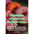 Prekrasna Kuharica Za SeĆernu Vatu