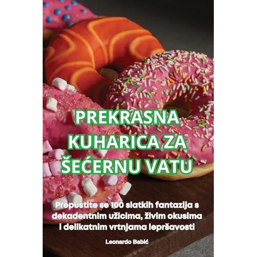 Prekrasna Kuharica Za SeĆernu Vatu