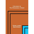 Literature in the Elementary School