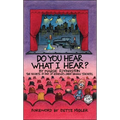 Do You Hear What I Hear?: The Secrets of One of America's Great Singing Teachers