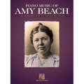 Piano Music of Amy Beach