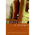 Along Comes a Stranger
