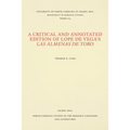 A Critical and Annotated Edition of Lope de Vega's Las almenas de Toro