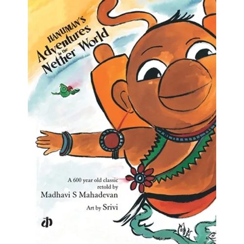 Hanuman's Adventures in the Nether World
