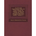 Le Livre de L'Agriculture D'Ibn Al-Awam: Kit AB Al-Fil A A. Traduit de L'Arabe Par J[ean] J[acques] CL Ement-Mullet, Volume 2...