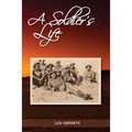 A Soldier's Life