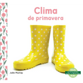 Clima de Primavera (Spring Weather)