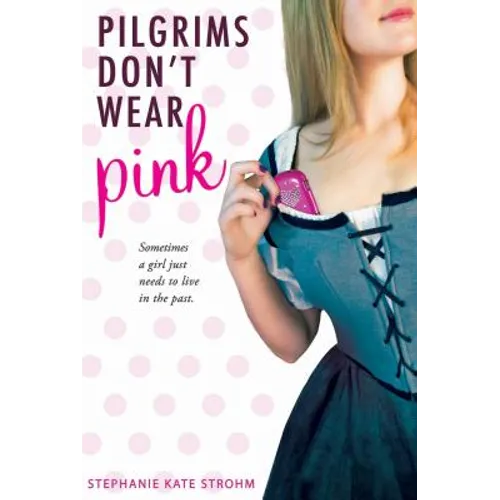 Pilgrims Don't Wear Pink