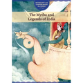 The Myths and Legends of India