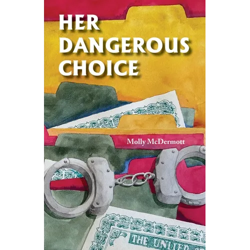 Her Dangerous CHoice