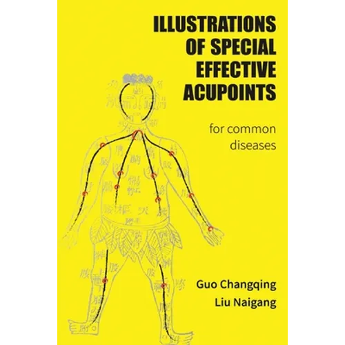 Illustrations Of Special Effective Acupoints for common Diseases