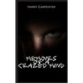 Memoirs of a Crazed Mind