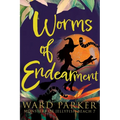 Worms of Endearment: A paranormal mystery adventure