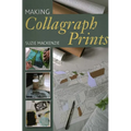 Making Collagraph Prints