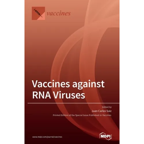 Vaccines against RNA Viruses
