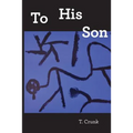 To His Son
