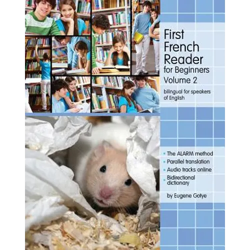 First French Reader for Beginners: Bilingual for Speakers of English