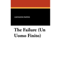 The Failure (Un Uomo Finito)