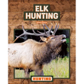 Elk Hunting