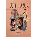 Côte d'Azur: Exploring the James Bond connections in the South of France