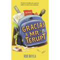 Gracias a Mr. Terupt (Because of Mr. Terupt)