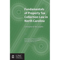 Fundamentals of Property Tax Collection Law in North Carolina