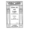 Liber AL vel Legis Versus in Sermonem Latinum: The Book of the Law Translated into Latin