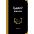 Das kriegerische Frankreich 1915. Erlebnisse und betrachtungen