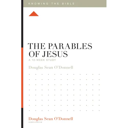 The Parables of Jesus: A 12-Week Study
