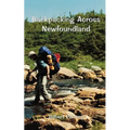 Backpacking Across Newfoundland
