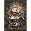 A Million Pieces of Paper: Putting It All Together