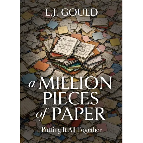 A Million Pieces of Paper: Putting It All Together